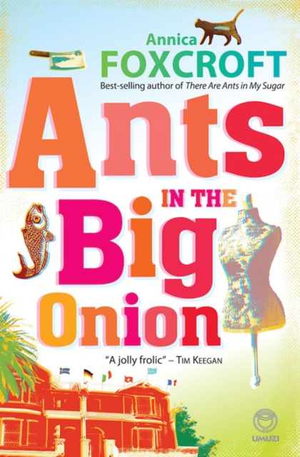 E-kniha Ants in the Big Onion Annica Foxcroft