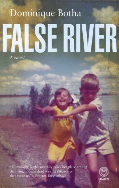 E-knjiga False River Dominique Botha