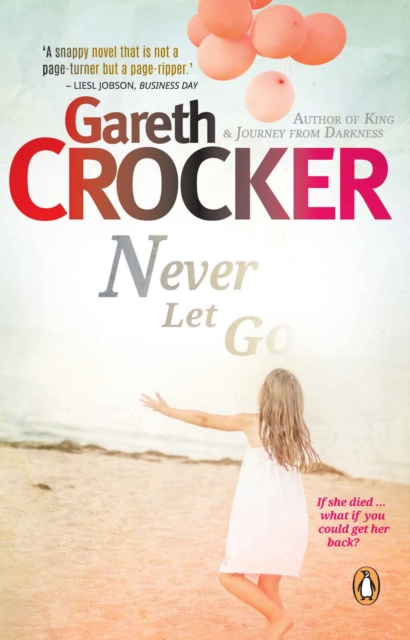 E-book Never Let Go Gareth Crocker