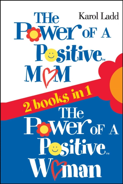 E-Book Power of a Positive Mom & Power of a Positive Woman Karol Ladd