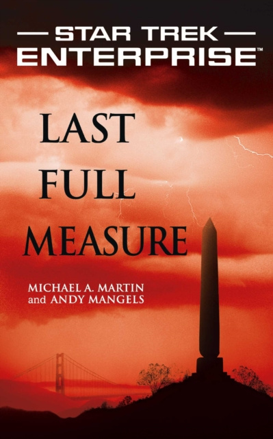 E-kniha Star Trek: Enterprise: Last Full Measure Michael A. Martin