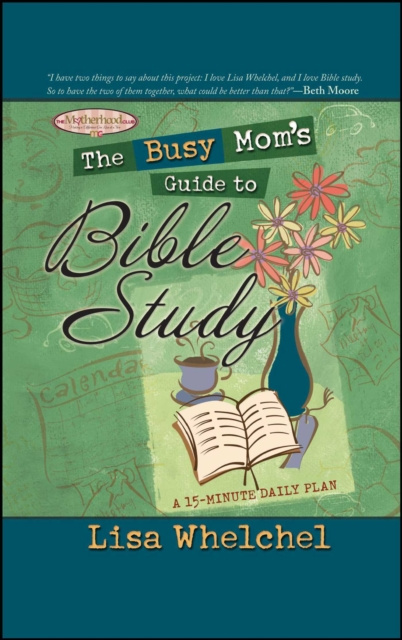 E-book Busy Mom's Guide to Bible Study Lisa Whelchel