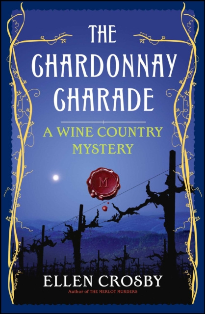 E-kniha Chardonnay Charade Ellen Crosby