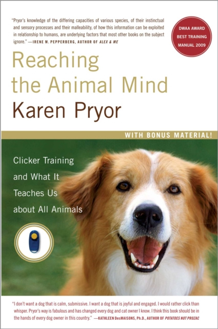 E-kniha Reaching the Animal Mind Karen Pryor
