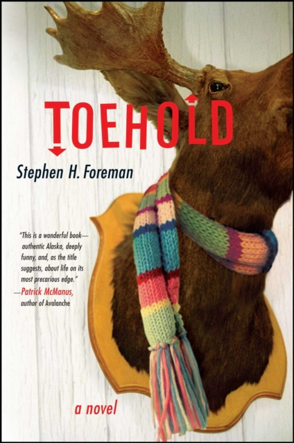 E-knjiga Toehold Stephen H. Foreman