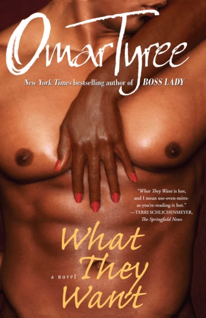 E-knjiga What They Want Omar Tyree