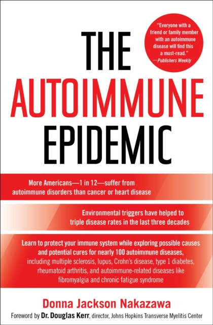 E-kniha Autoimmune Epidemic Donna Jackson Nakazawa