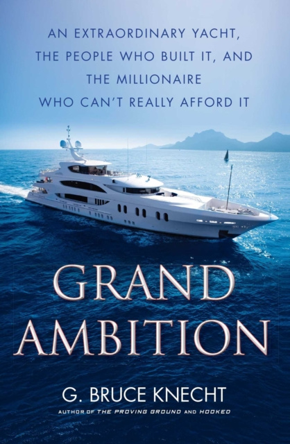 E-Book Grand Ambition G. Bruce Knecht