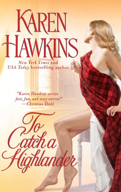 E-knjiga To Catch a Highlander Karen Hawkins
