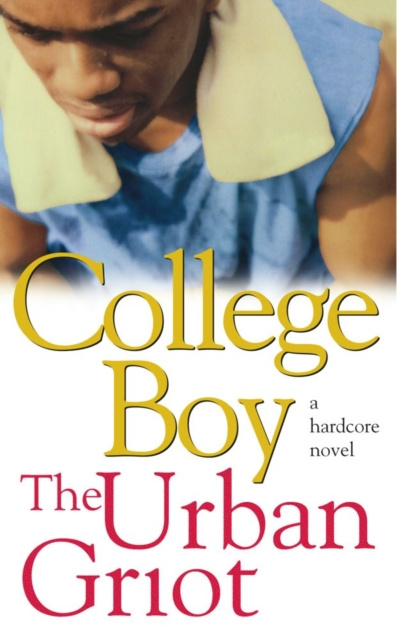 E-knjiga College Boy The Urban Griot