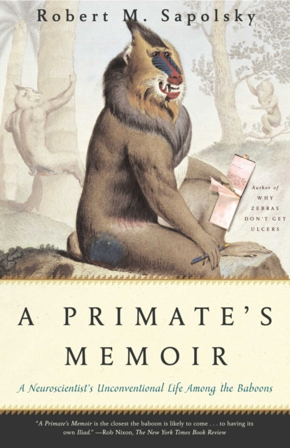 E-kniha Primate's Memoir Robert M. Sapolsky