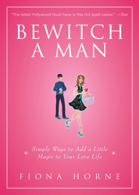 E-kniha Bewitch a Man Fiona Horne