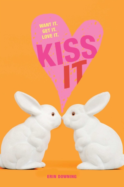 E-book Kiss It Erin Downing