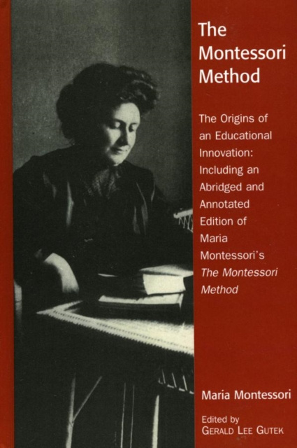 E-kniha Montessori Method Gerald Lee Gutek