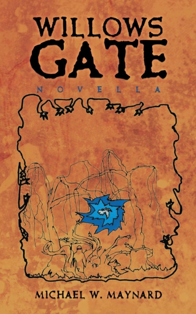 E-knjiga Willows Gate Michael W. Maynard