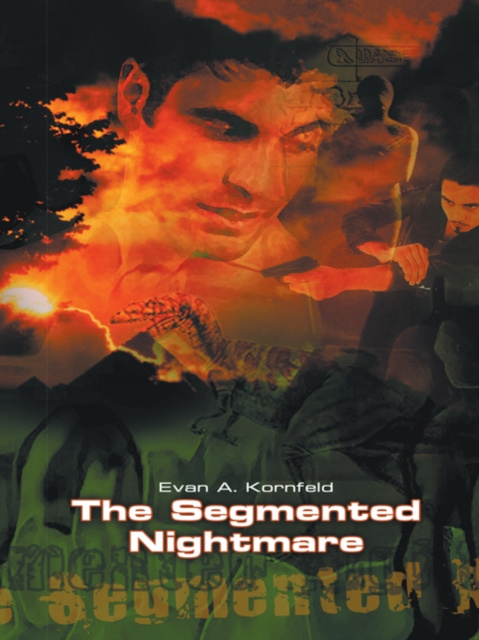 E-knjiga Segmented Nightmare Evan A. Kornfeld