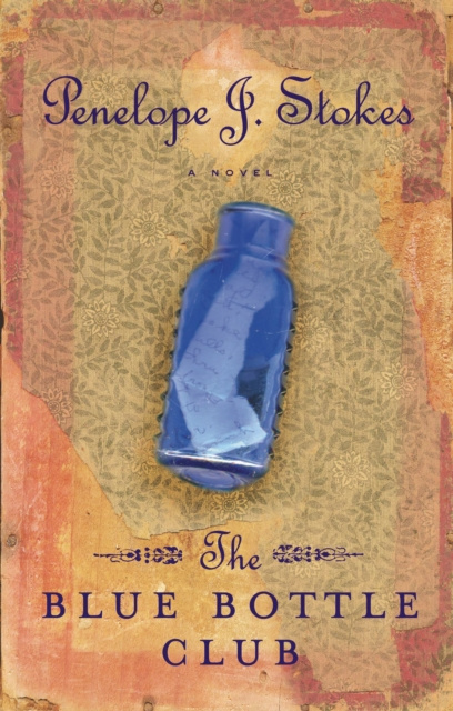 E-Book Blue Bottle Club Penelope J. Stokes