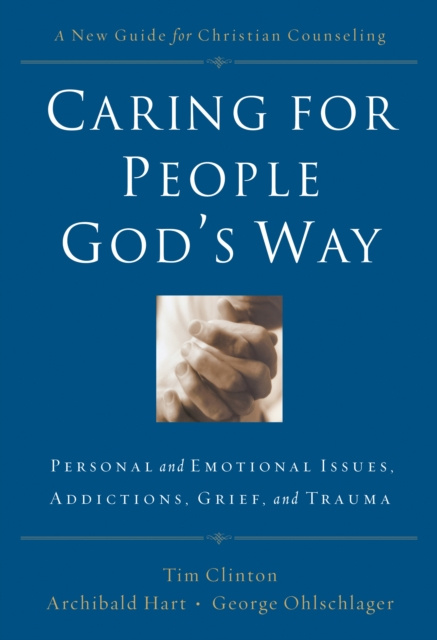 Libro electrónico Caring for People God's Way Tim Clinton