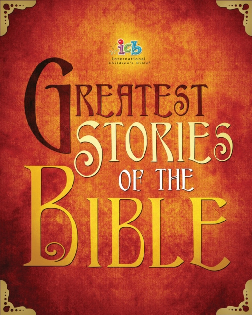 E-book ICB Greatest Stories of the Bible Thomas Nelson