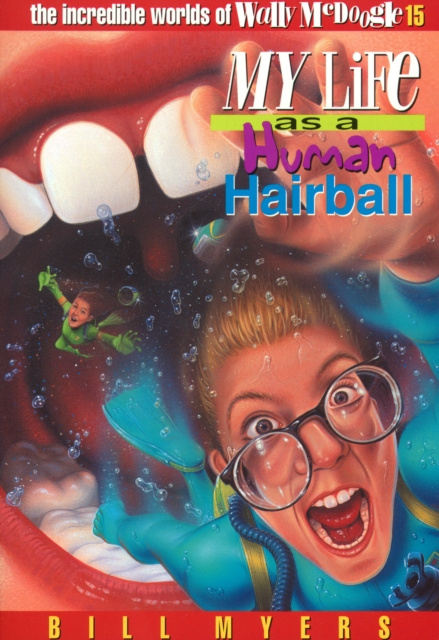 E-Book My Life as a Human Hairball Bill Myers