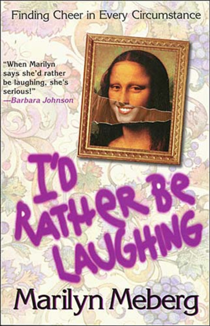 E-book I'd Rather Be Laughing Marilyn Meberg
