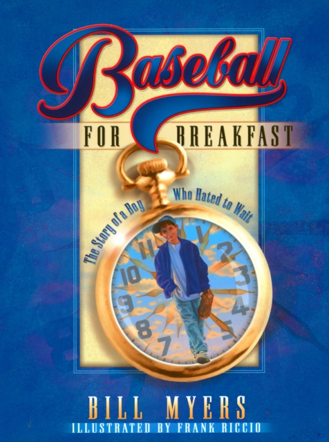 E-knjiga Baseball for Breakfast Bill Myers