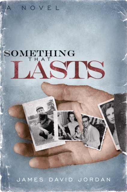 E-book Something That Lasts James David Jordan
