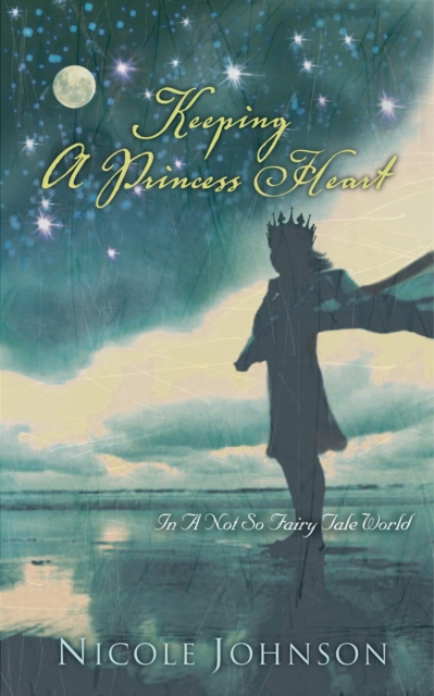 E-book Keeping a Princess Heart Nicole Johnson