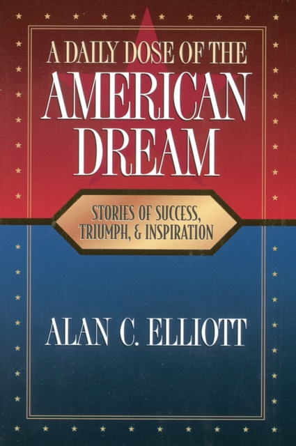 E-kniha Daily Dose of the American Dream Alan Elliott