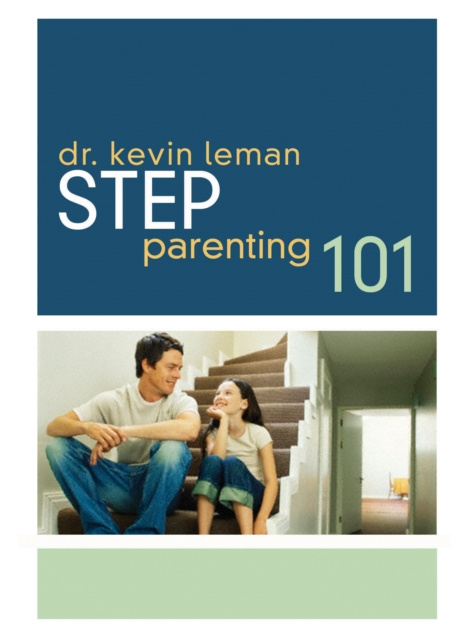 E-knjiga Step-Parenting 101 Kevin Leman