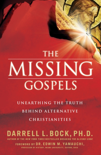 E-knjiga Missing Gospels Darrell L. Bock