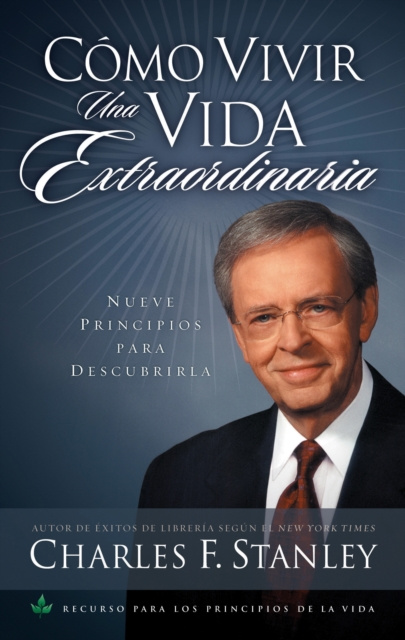 E-knjiga Como vivir una vida extraordinaria Charles F. Stanley