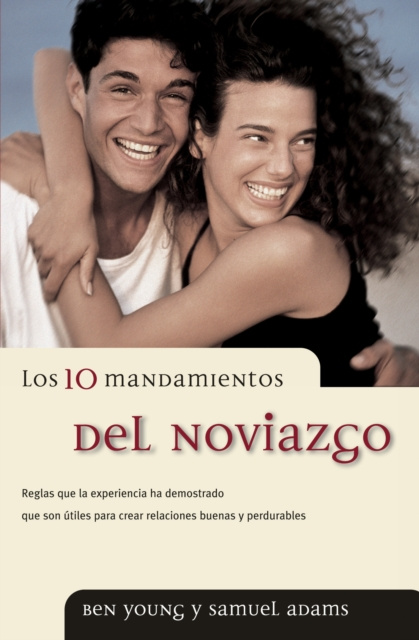 E-kniha Los 10 mandamientos del noviazgo Ben Young