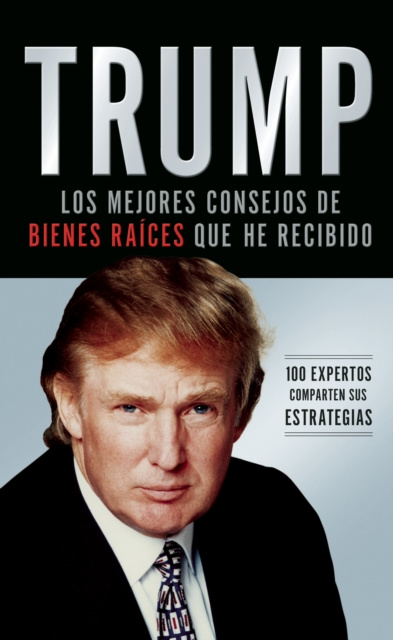 E-kniha Trump: Los mejores consejos de bienes raices que he recibido Donald J. Trump