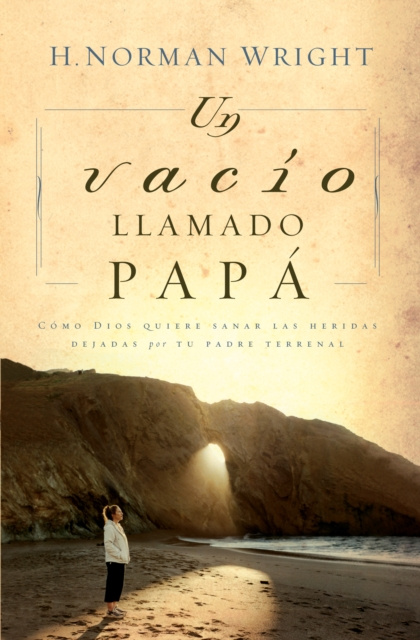 E-kniha Un vacio llamado papa H. Norman Wright