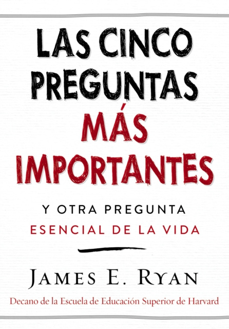 E-kniha cinco preguntas mAs importantes James E. Ryan
