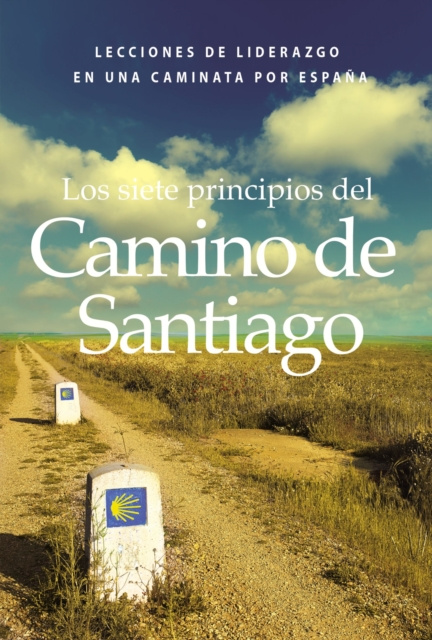 E-kniha Los siete principios del Camino de Santiago Victor Prince