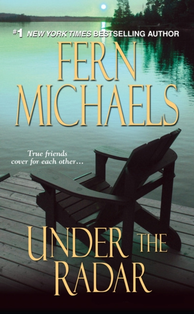 E-knjiga Under the Radar Fern Michaels
