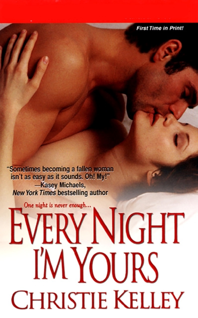 E-book Every Night I'm Yours Christie Kelley