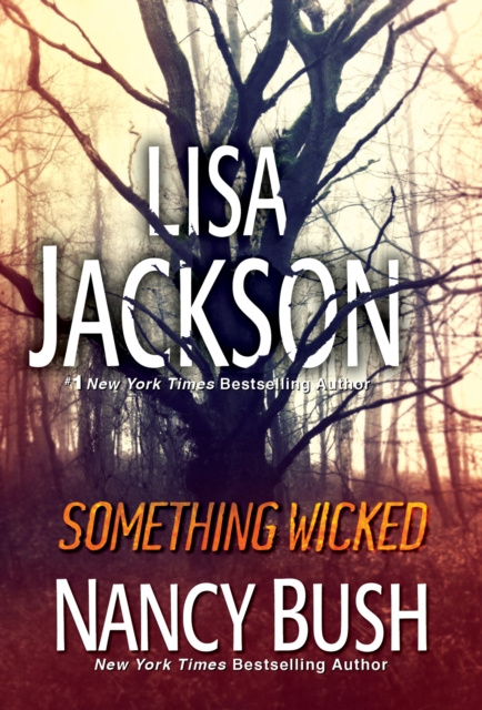 E-knjiga Something Wicked Lisa Jackson