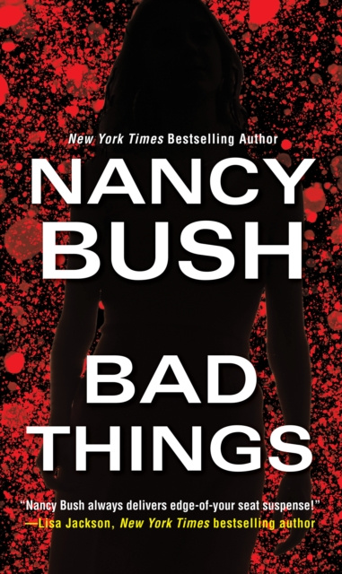 E-knjiga Bad Things Nancy Bush