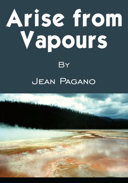 Libro electrónico Arise from Vapours Jean Pagano