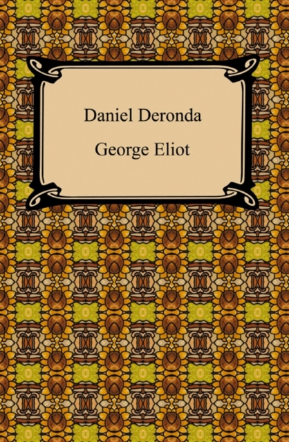 E-knjiga Daniel Deronda George Eliot