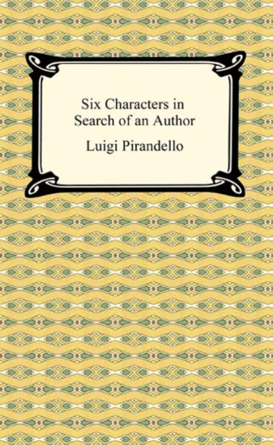 E-Book Six Characters in Search of an Author Luigi Pirandello
