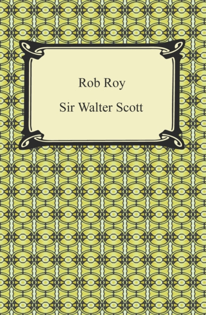 E-knjiga Rob Roy Sir Walter Scott