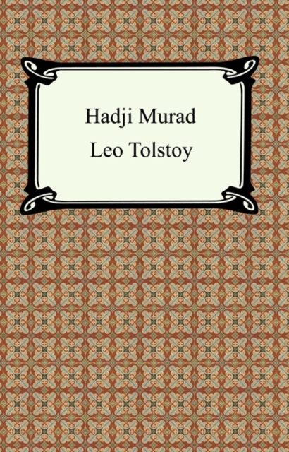 E-knjiga Hadji Murad Leo Tolstoy