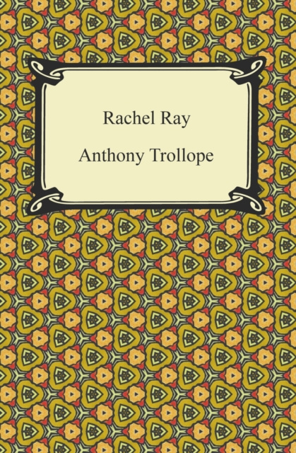 E-knjiga Rachel Ray Anthony Trollope
