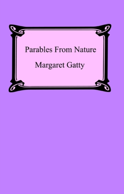 E-knjiga Parables From Nature Margaret Gatty