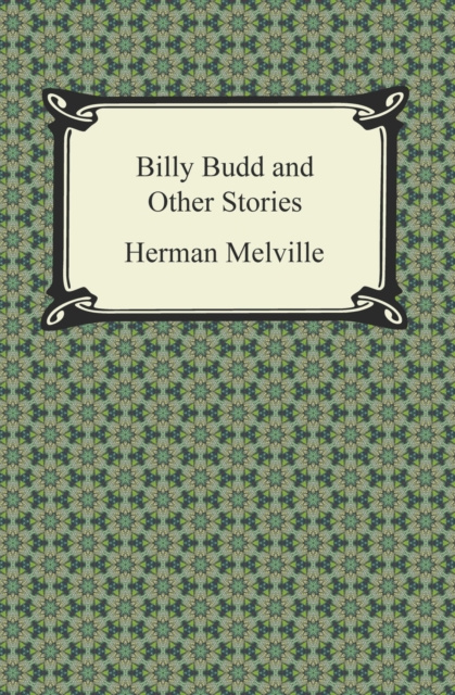E-knjiga Billy Budd and Other Stories Herman Melville