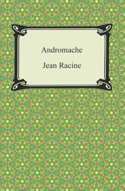 E-knjiga Andromache Jean Racine